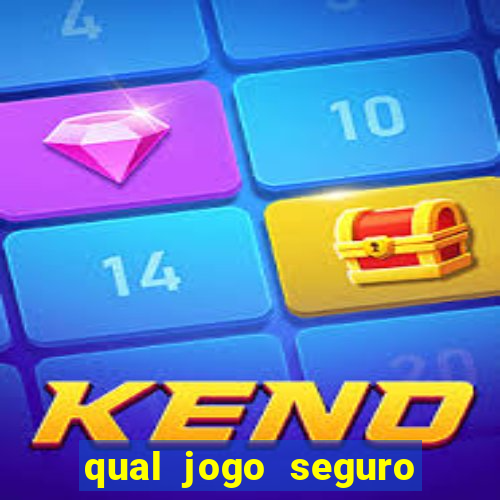 qual jogo seguro para ganhar dinheiro